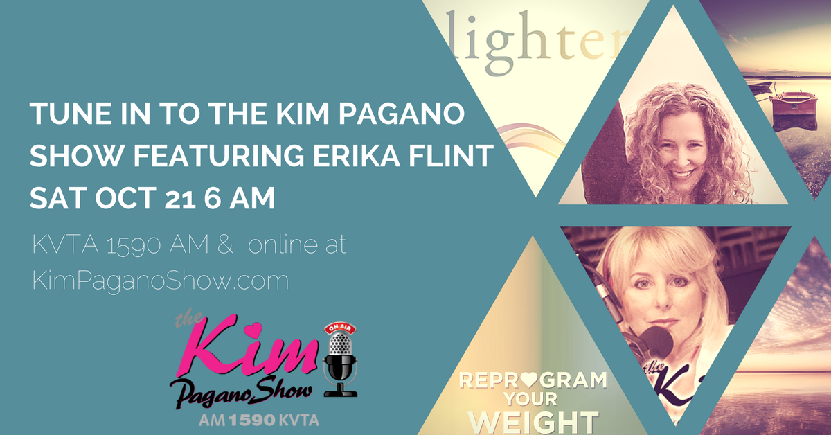Erika Flint on the Kim Pagano Show October 21 with Replay Available to Listen and Download