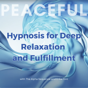 Hypnosis for Deep Relaxation and Fulfillment