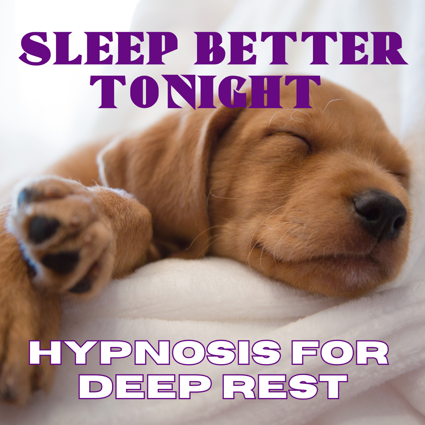 Sleep Better Tonight – Hypnosis for Deep Rest